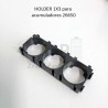 Holder 26650 1x3 | Celulas Litio |Comprar Online | PLP Batteries